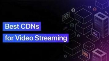 Streaming Video CDNs